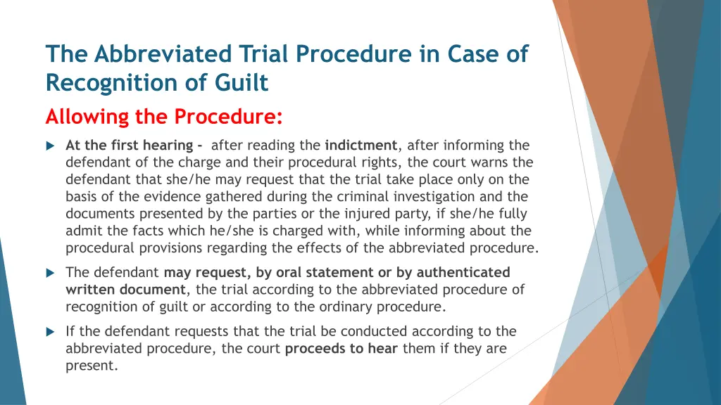 the abbreviated trial procedure in case 2