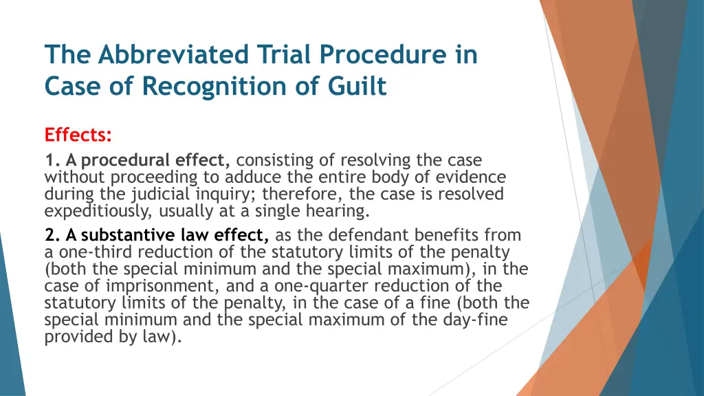 the abbreviated trial procedure in case 5