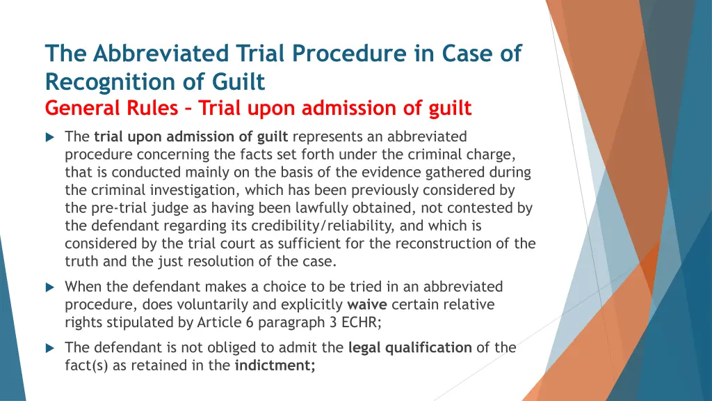 the abbreviated trial procedure in case