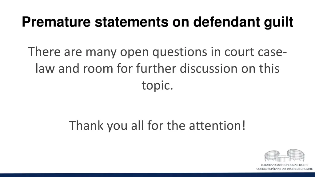 premature statements on defendant guilt 1