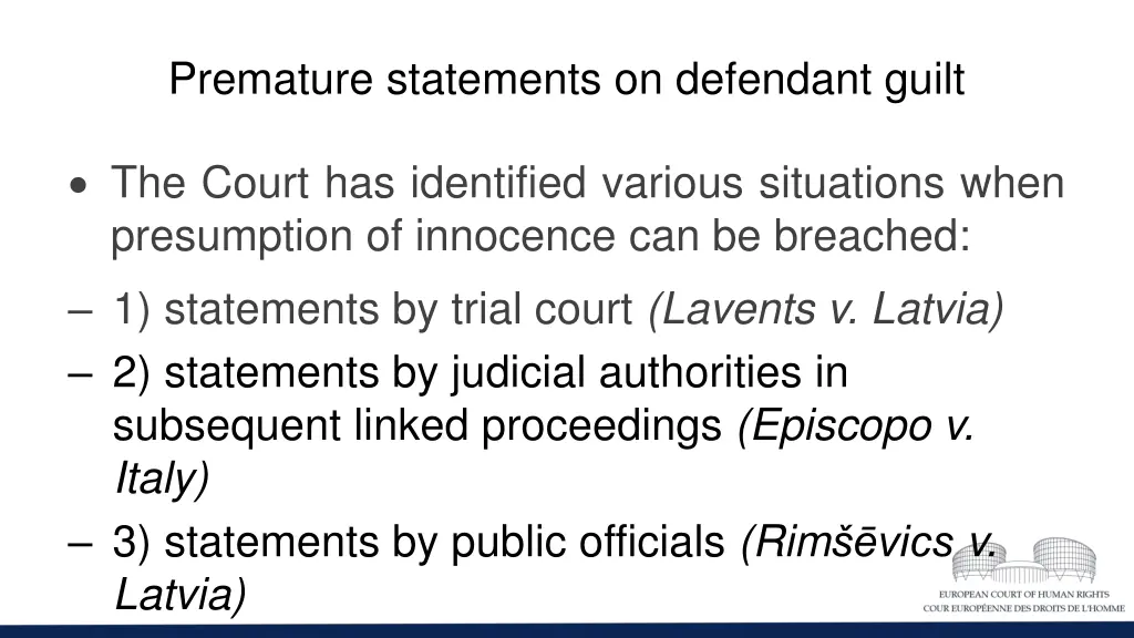 premature statements on defendant guilt