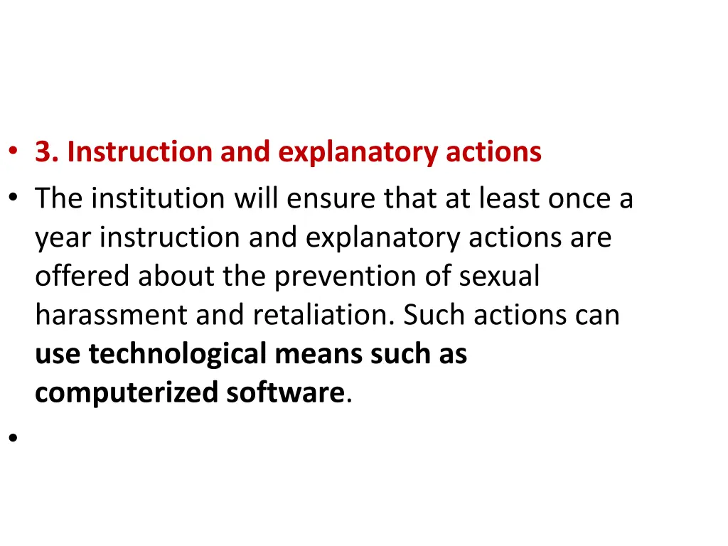 3 instruction and explanatory actions