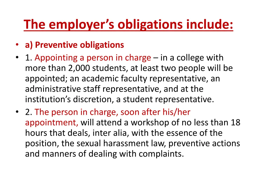 the employer s obligations include