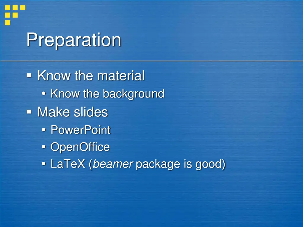 preparation