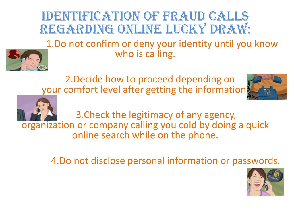 identification of fraud calls regarding online
