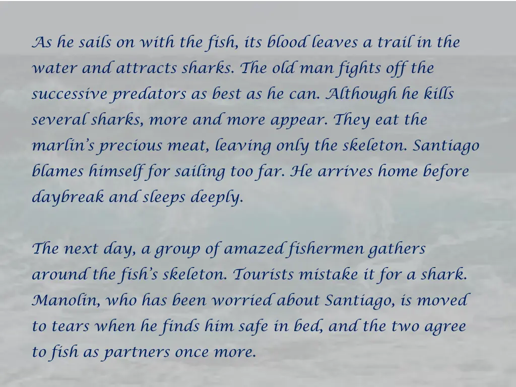 as he sails on with the fish its blood leaves