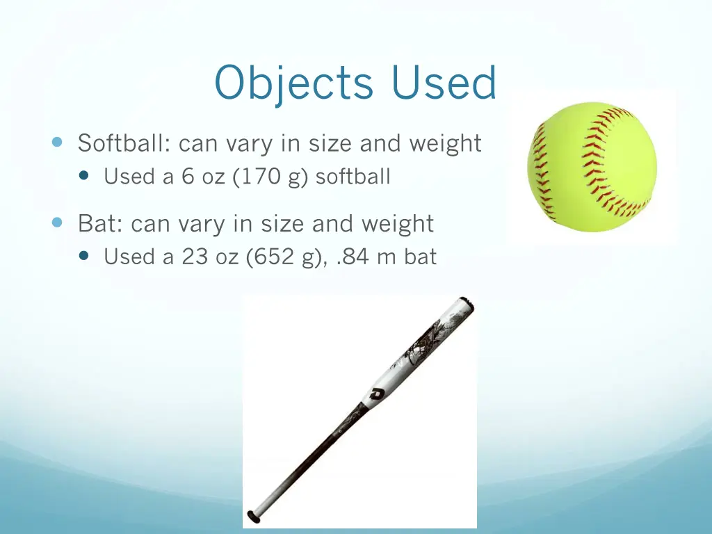 objects used