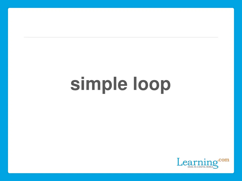 simple loop