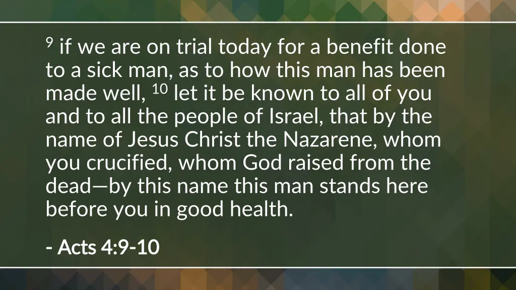 9 if we are on trial today for a benefit done