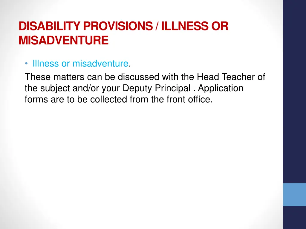 disability provisions illness or misadventure 1