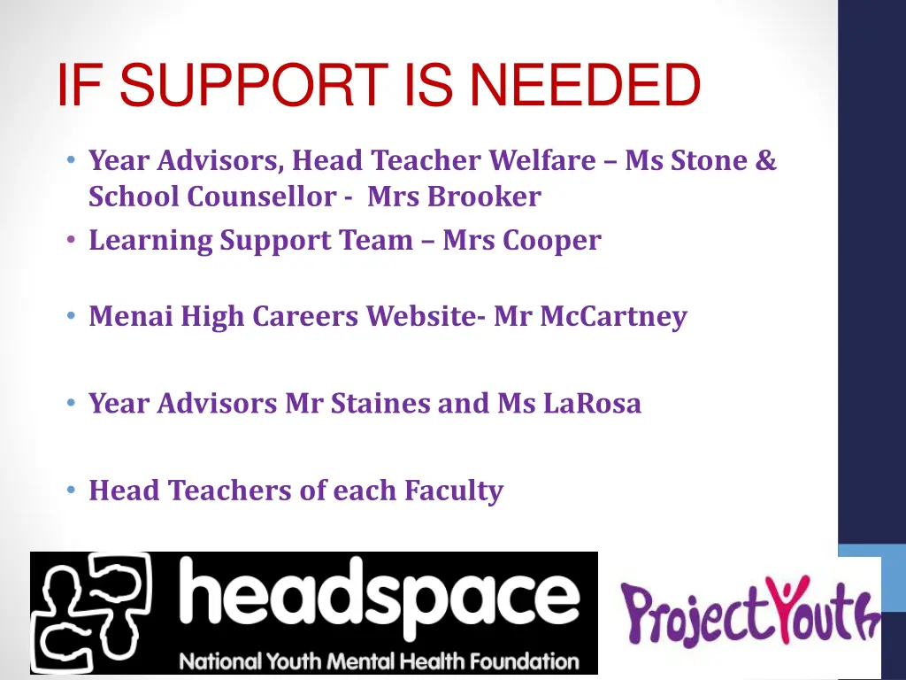 if support is needed