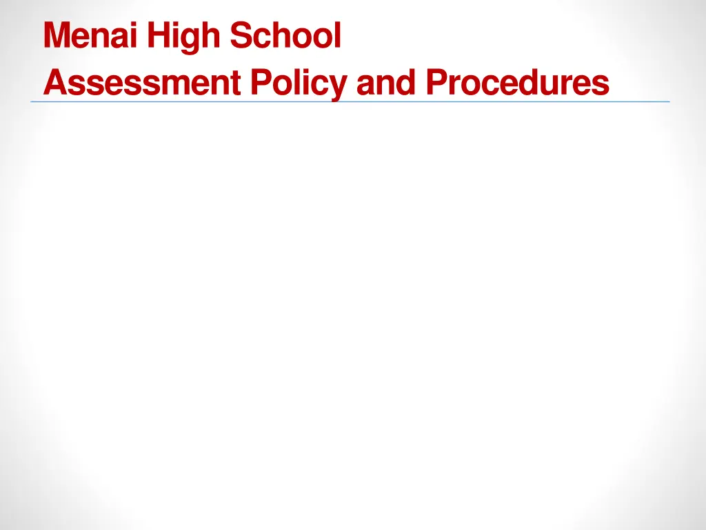 menai high school assessment policy and procedures