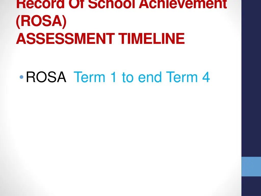 record of school achievement rosa assessment