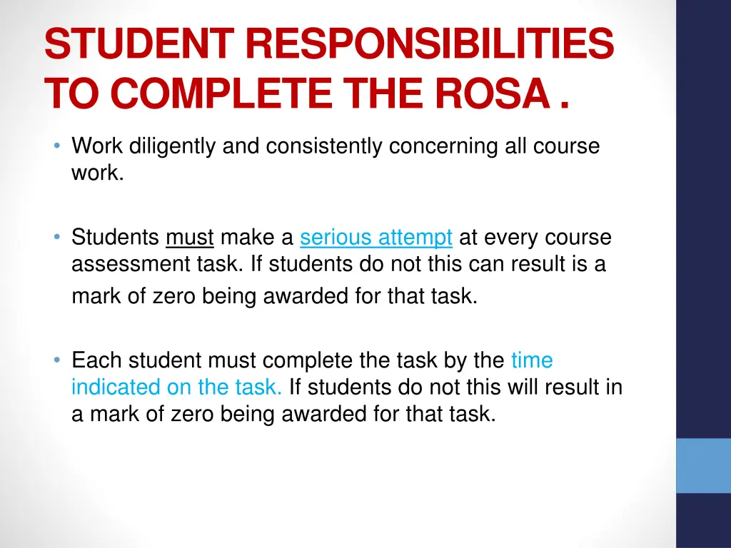 student responsibilities to complete the rosa