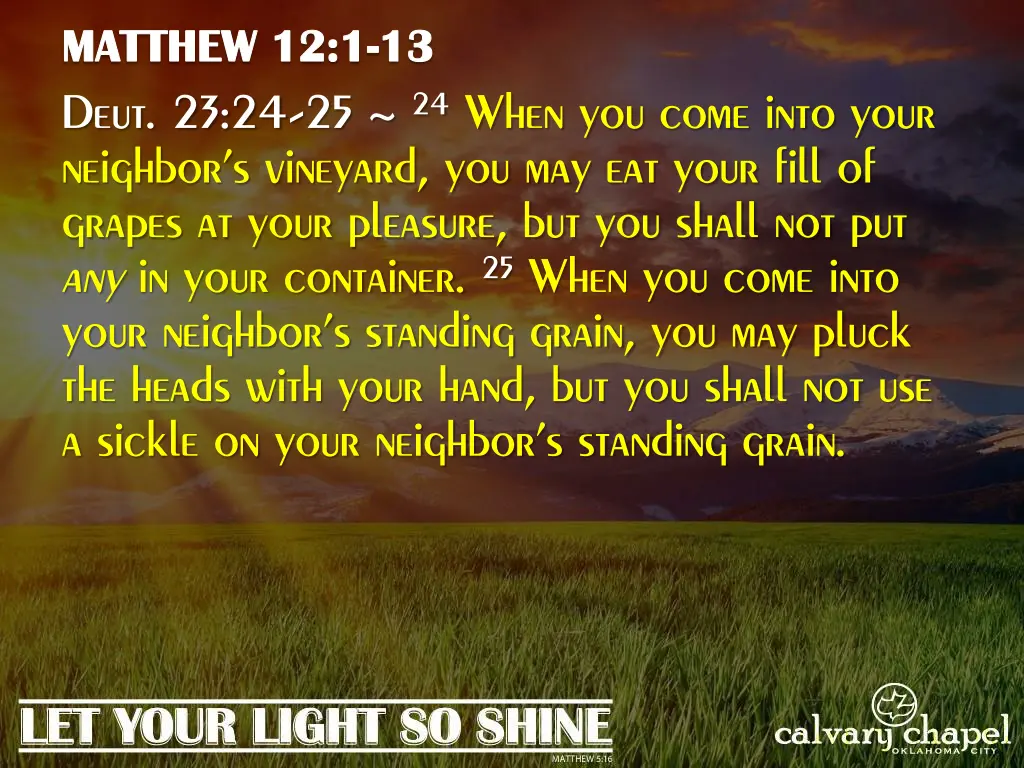 matthew 12 1 13 1