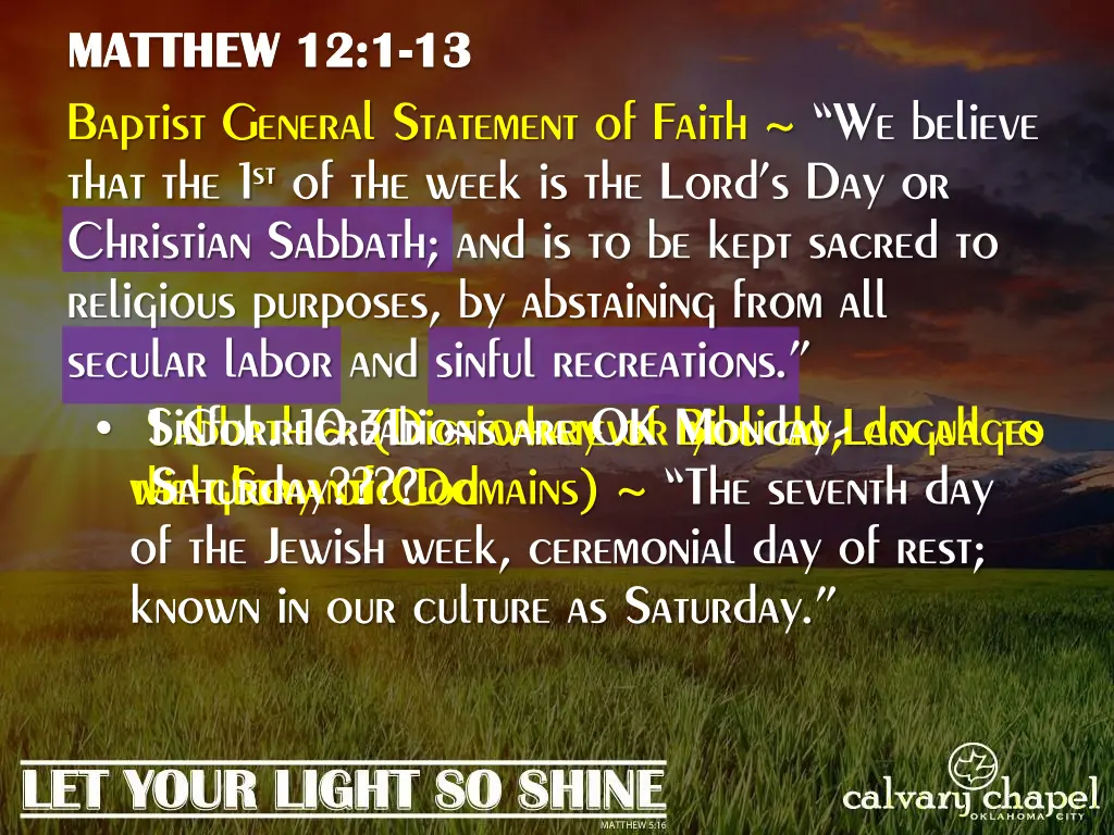 matthew 12 1 13 baptist general statement