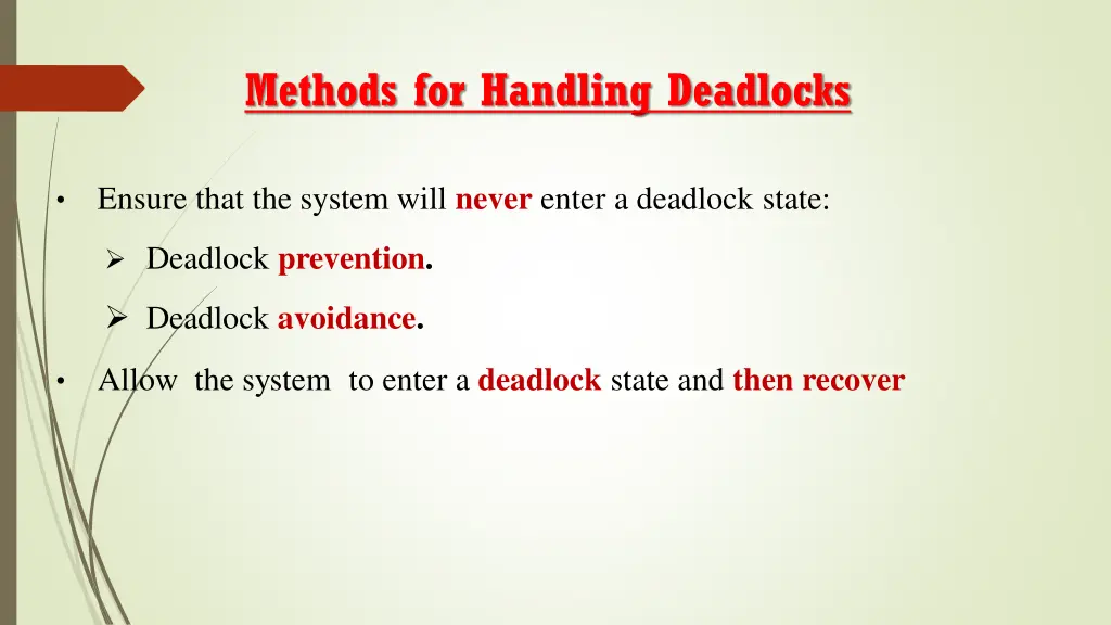 methods for handling deadlocks