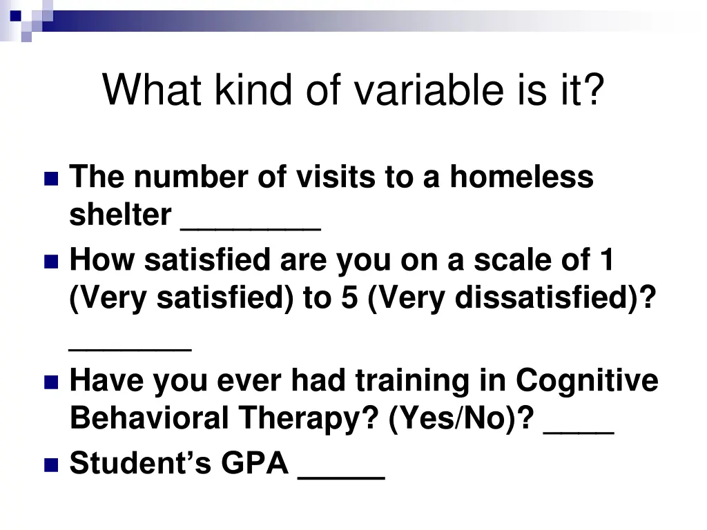 what kind of variable is it