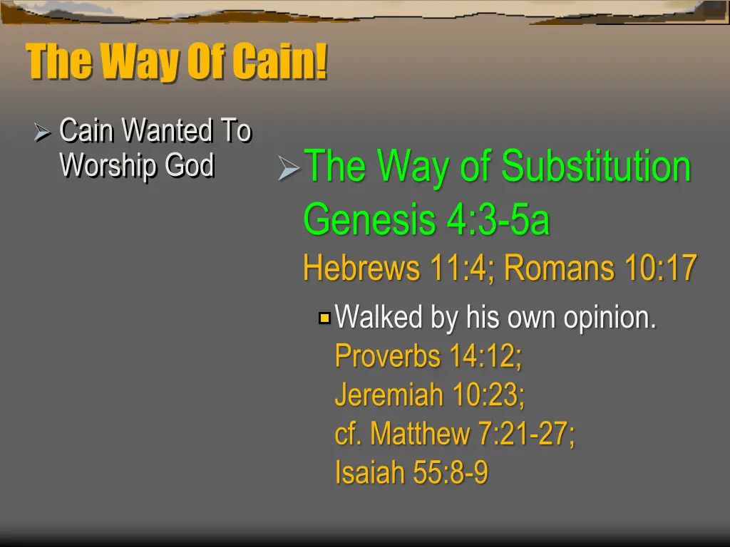 the way of cain