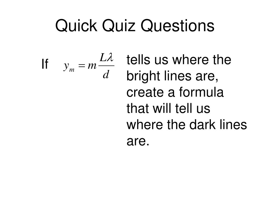 quick quiz questions