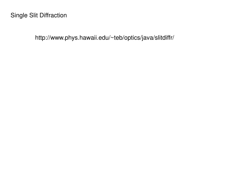 single slit diffraction