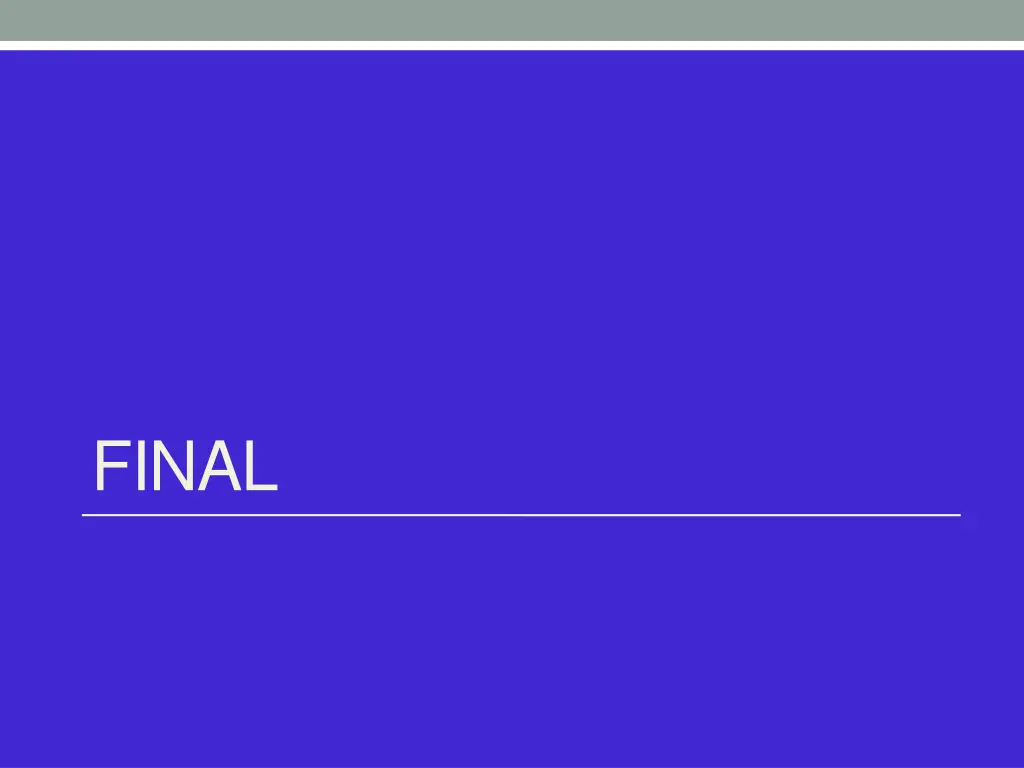 final
