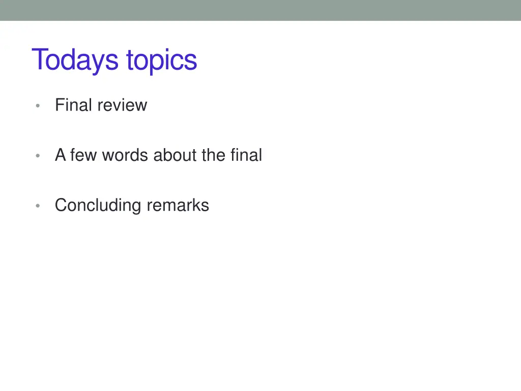 todays topics