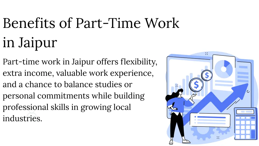benefits of part time work in jaipur