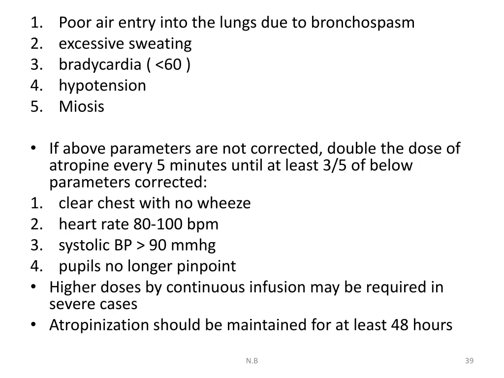 1 poor air entry into the lungs