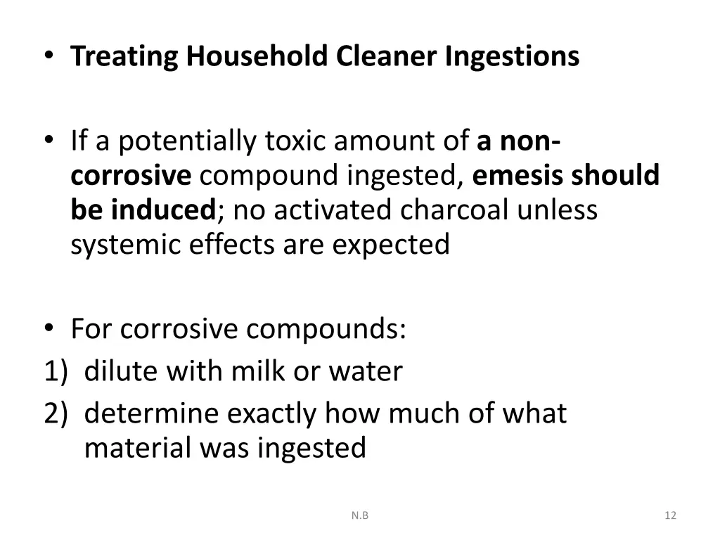 treating household cleaner ingestions