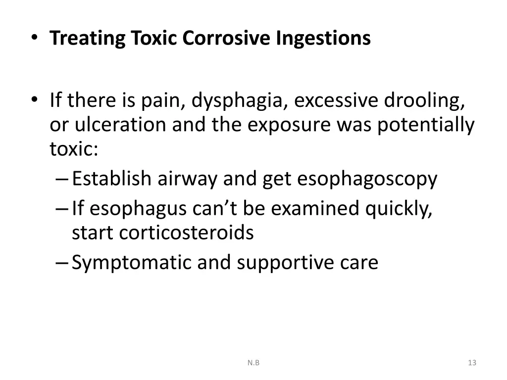 treating toxic corrosive ingestions