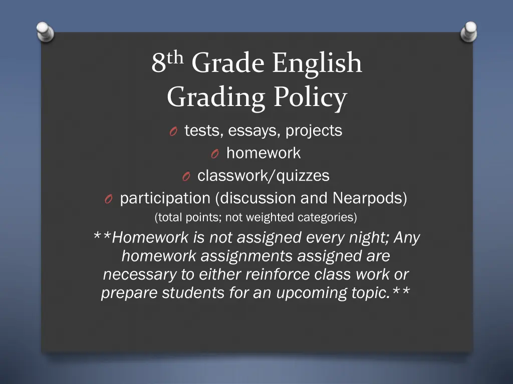 8 th grade english grading policy o tests essays