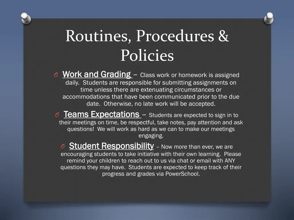 routines procedures policies work and and grading