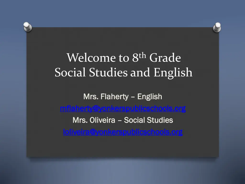 welcome to 8 th grade social studies and english