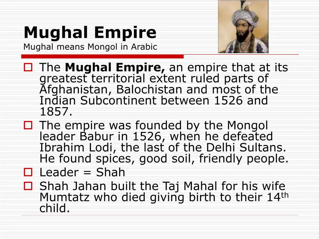 mughal empire mughal means mongol in arabic