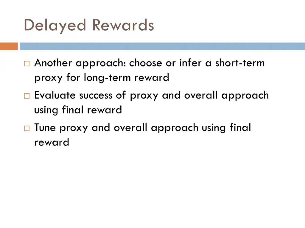 delayed rewards 1