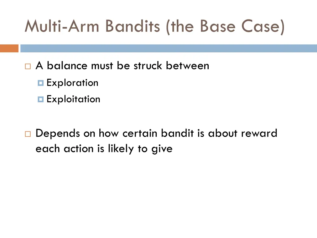 multi arm bandits the base case 2