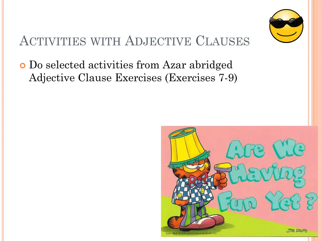 a ctivities with a djective c lauses
