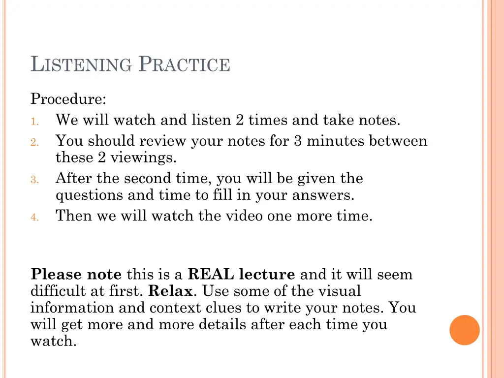 l istening p ractice
