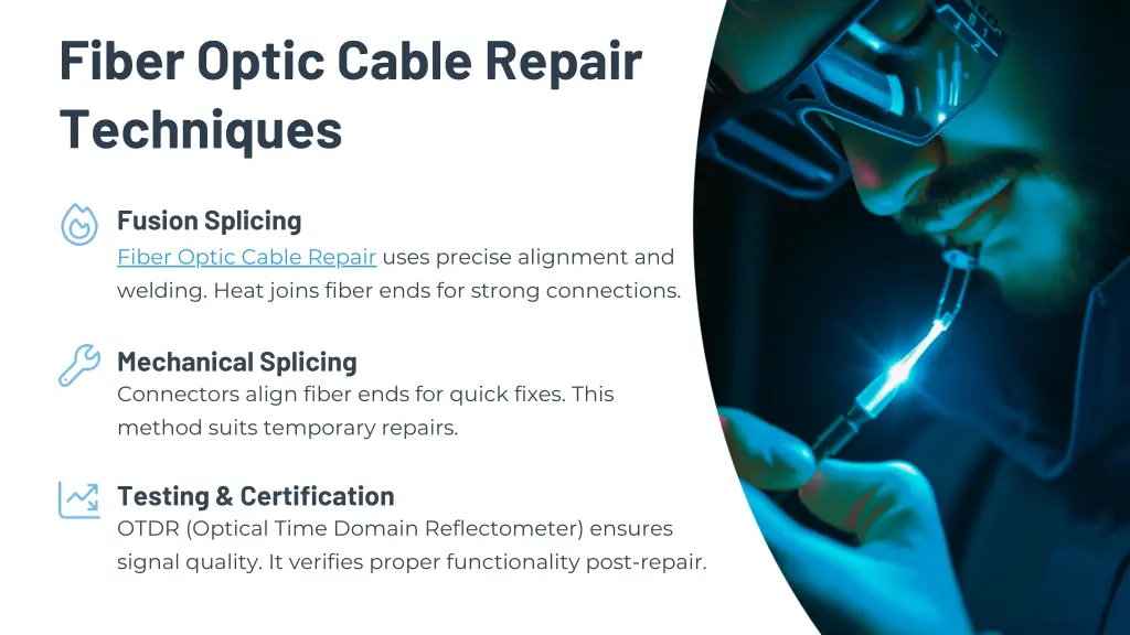 fiber optic cable repair techniques