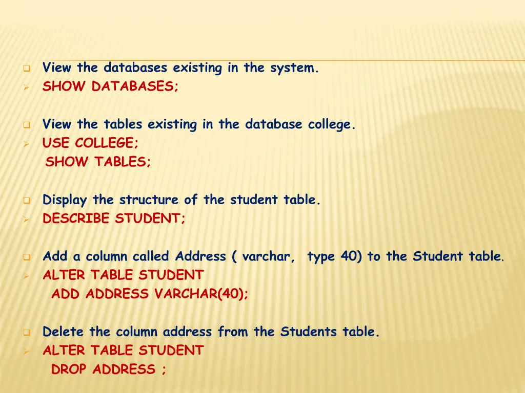 view the databases existing in the system show