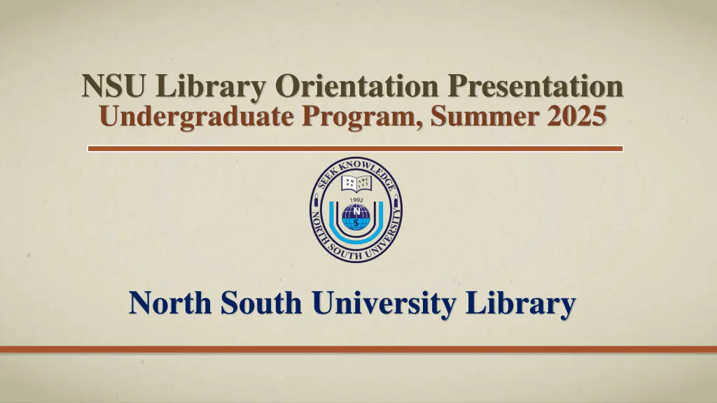 nsu library orientation presentation