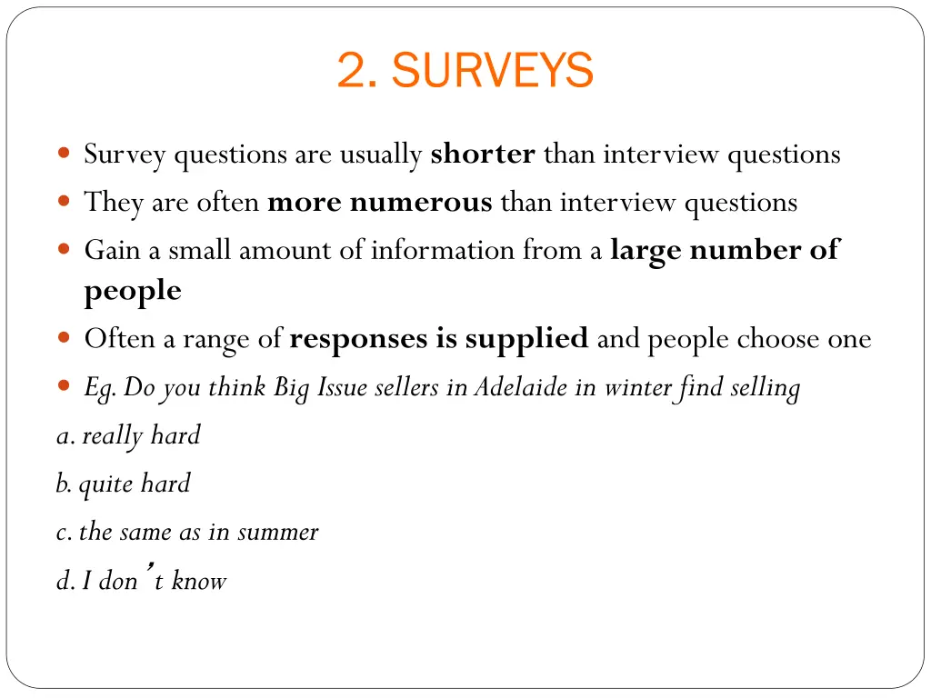 2 surveys
