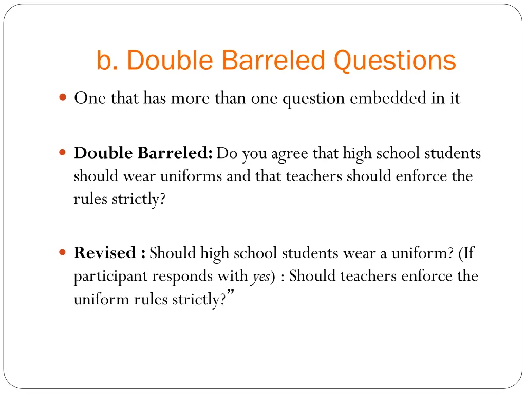 b double barreled questions