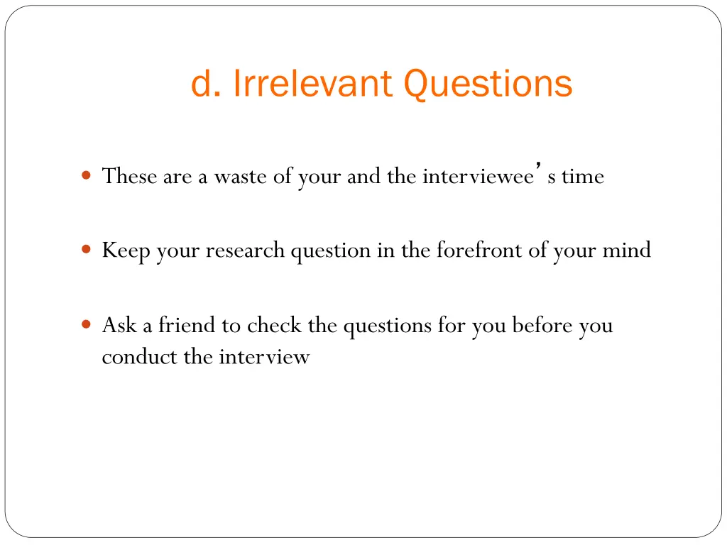 d irrelevant questions