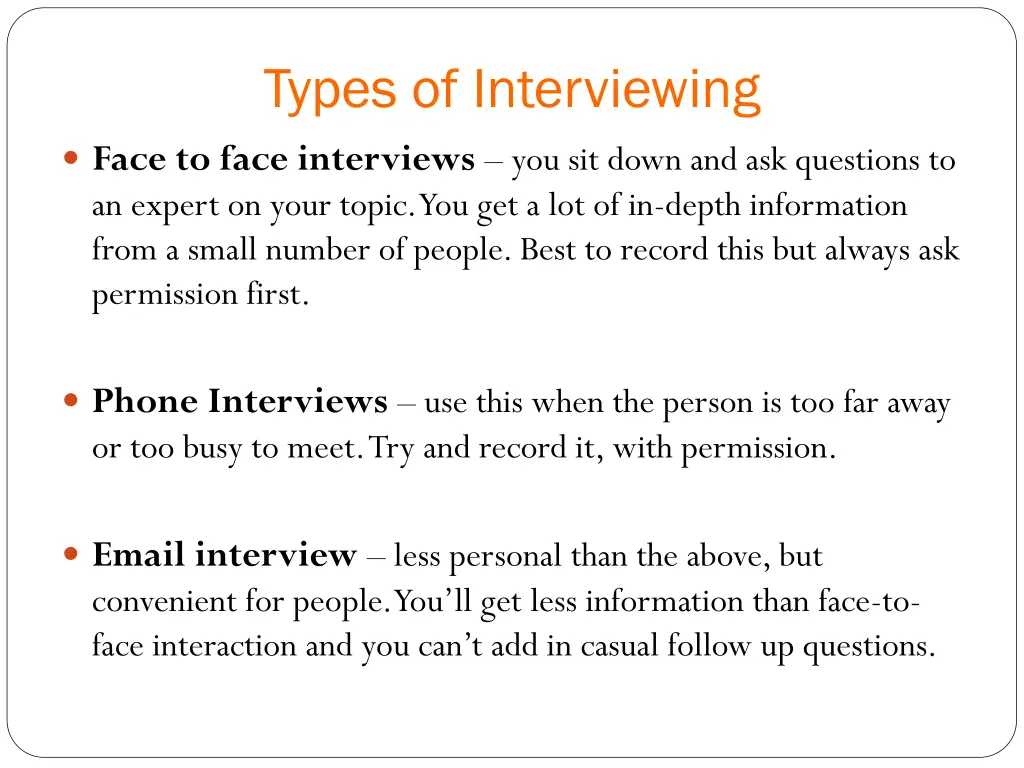 types of interviewing