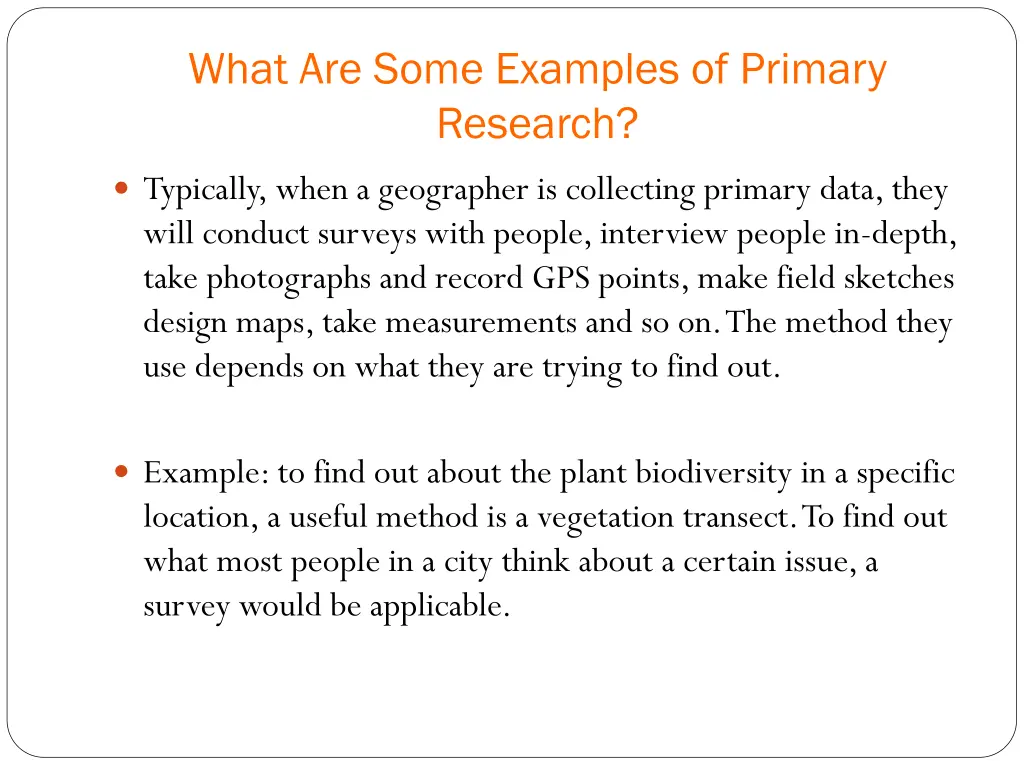what are some examples of primary research