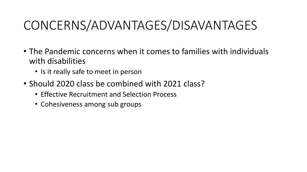 concerns advantages disavantages