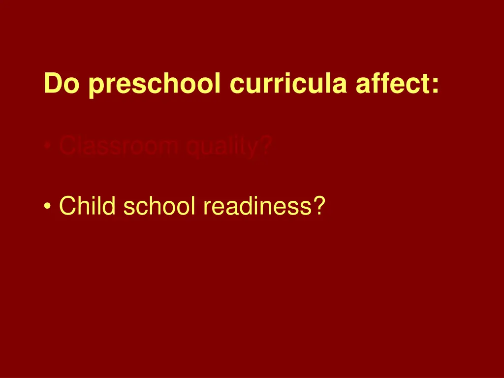 do preschool curricula affect 2