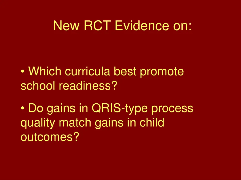 new rct evidence on
